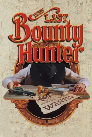 The Last Bounty Hunter