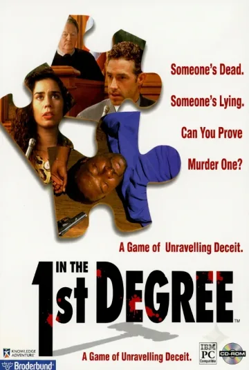 In the 1st Degree