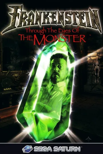 Frankenstein: Through the Eyes of the Monster