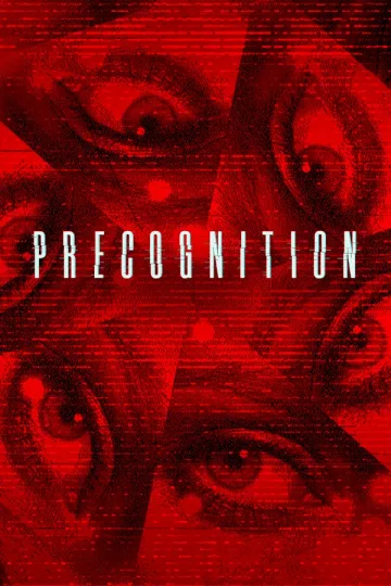 PRECOGNITION