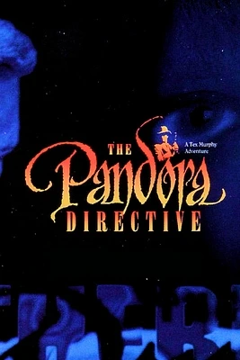 Tex Murphy: The Pandora Directive