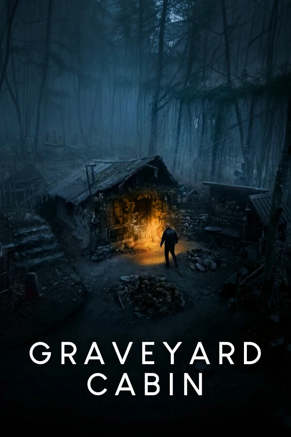 Graveyard Cabin